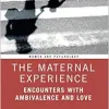 The Maternal Experience (Women and Psychology) (Original PDF from Publisher)