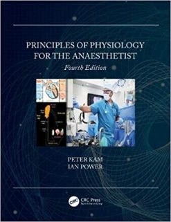 Principles of Physiology for the Anaesthetist 4th Edition (Original PDF From Publisher)