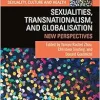 Sexualities, Transnationalism, and Globalisation (Sexuality, Culture and Health) (Original PDF from Publisher)