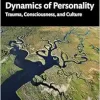 Dissociation and the Dynamics of Personality (Original PDF from Publisher)