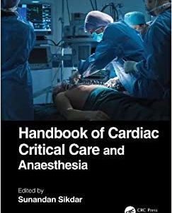 Handbook of Cardiac Critical Care and Anaesthesia (Original PDF from Publisher)