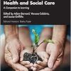 Key Themes in Health and Social Care, 2nd Edition (Original PDF from Publisher)