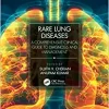 Rare Lung Diseases: A Comprehensive Clinical Guide to Diagnosis and Management (Original PDF from Publisher)