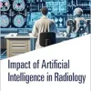 The Impact of Artificial Intelligence in Radiology (AI in Clinical Practice) (EPUB)