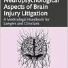 Neuropsychological Aspects of Brain Injury Litigation (Original PDF from Publisher)