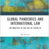 Global Pandemics and International Law (EPUB)