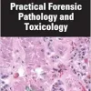 Practical Forensic Pathology and Toxicology (Original PDF from Publisher)