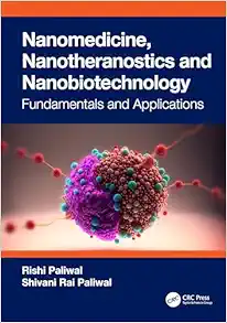 Nanomedicine, Nanotheranostics and Nanobiotechnology (EPUB)