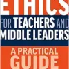 Ethics for Teachers and Middle Leaders (EPUB)