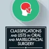 Classifications and Lists in Oral and Maxillofacial Surgery (Original PDF from Publisher)