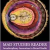 Mad Studies Reader: Interdisciplinary Innovations in Mental Health (Original PDF from Publisher)