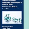 Statistical Design, Monitoring, and Analysis of Clinical Trials (Chapman & Hall/CRC Biostatistics Series), 2nd Edition (Original PDF from Publisher)