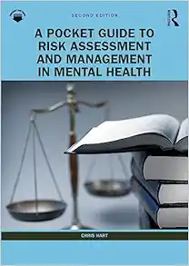 A Pocket Guide to Risk Assessment and Management in Mental Health, 2nd Edition (Original PDF from Publisher)