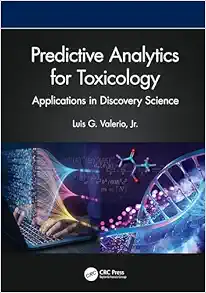 Predictive Analytics for Toxicology: Applications in Discovery Science (EPUB)