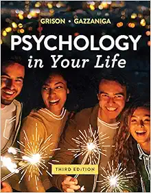 Psychology in Your Life, 3rd Edition (Original PDF from Publisher)