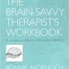 The Brain-Savvy Therapist’s Workbook (Norton Series on Interpersonal Neurobiology) (Original PDF from Publisher)