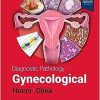 Diagnostic Pathology: Gynecological, 3rd edition (ePub+Converted PDF)