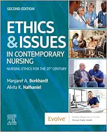 Ethics & Issues In Contemporary Nursing, 2nd Edition (Original PDF from Publisher)