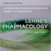 Study Guide for Lehne’s Pharmacology for Nursing Care, 12th Edition (True PDF from Publisher)