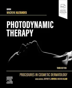 Procedures in Cosmetic Dermatology Series: Photodynamic Therapy, 3rd Edition (Original PDF from Publisher)