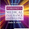 Fordney’s Medical Insurance and Billing, 17th Edition (True PDF from Publisher)