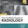 The Unofficial Guide to Radiology, 2nd Edition (True PDF from Publisher)