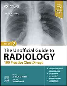 The Unofficial Guide to Radiology: 100 Practice Chest X-rays, 2nd edition (ePub+Converted PDF)