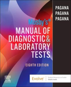 Mosby’s Manual of Diagnostic and Laboratory Tests, 8th edition (Original PDF from Publisher)