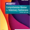 Mosby’s Comprehensive Review for Veterinary Technicians, 6th Edition (Original PDF from Publisher)