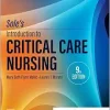 Sole’s Introduction to Critical Care Nursing, 9th Edition (Original PDF from Publisher)