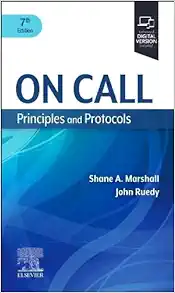 On Call Principles and Protocols: Principles and Protocols, 7th edition (ePub+Converted PDF)