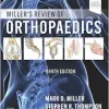 Miller’s Review of Orthopaedics, 9th Edition (Original PDF from Publisher)