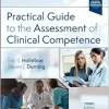Practical Guide to the Assessment of Clinical Competence, 3rd edition (ePub+Converted PDF)