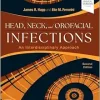 Head, Neck, and Orofacial Infections: A Multidisciplinary Approach, 2nd edition (True PDF from Publisher)