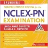 Saunders Comprehensive Review for the NCLEX-PN® Examination (Saunders Comprehensive Review for NCLEX-PN), 9th Edition (Original PDF from Publisher)