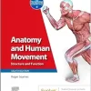 Anatomy and Human Movement: Structure and Function (Physiotherapy Essentials), 8th edition (Original PDF from Publisher)