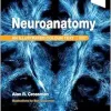 Neuroanatomy: Illustrated Colour Text, 7th Edition (True PDF from Publisher)