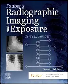 Fauber’s Radiographic Imaging and Exposure, 7th edition (True PDF from Publisher)