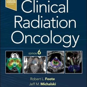 Gunderson and Tepper’s Clinical Radiation Oncology, 6th edition (EPUB)