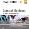 Crash Course General Medicine: For UKMLA and Medical Exams, 6th Edition (True PDF from Publisher)