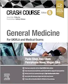 Crash Course General Medicine: For UKMLA and Medical Exams, 6th Edition (True PDF from Publisher)