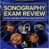 Sonography Exam Review: Physics, Abdomen, Obstetrics and Gynecology, 4th Edition (Original PDF from Publisher)