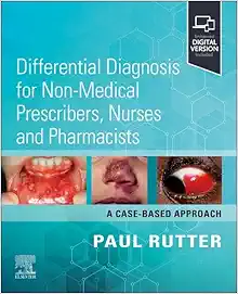 Differential Diagnosis for Non-medical Prescribers, Nurses and Pharmacists: A Case-Based Approach (True PDF from Publisher)