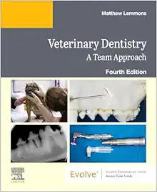 Veterinary Dentistry: A Team Approach, 4th Edition (Original PDF from Publisher)