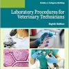 Laboratory Manual for Laboratory Procedures for Veterinary Technicians, 8th edition (EPUB + Converted PDF)