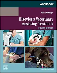 Workbook for Elsevier’s Veterinary Assisting Textbook, 4th Edition (True PDF from Publisher)