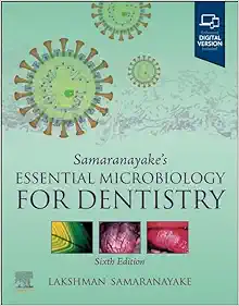 Samaranayake’s Essential Microbiology for Dentistry, 6th edition (Original PDF from Publisher)