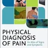 Physical Diagnosis of Pain, 5th edition (True PDF)