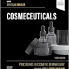Cosmeceuticals: Procedures in Cosmetic Dermatology Series, 4th edition (ePub+Converted PDF)