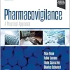 Pharmacovigilance: A Practical Approach, 2nd Edition (Original PDF from Publisher)